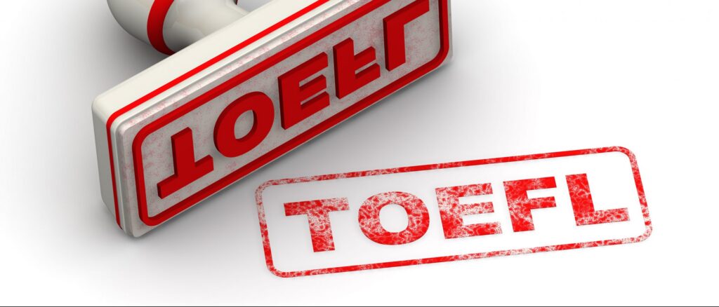 TOEFL: tudo o que você precisa saber sobre a certificação de inglês