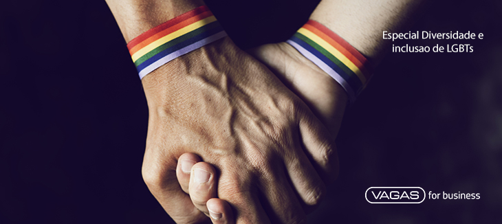 Diversidade e Inclusão de LGBTs: confira o nosso especial