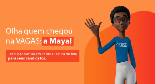 Maya nova tradutora em libras da VAGAS